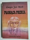 PŁONĄCA PRERIA - Longin Jan Okoń 1986