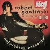 CD. ROBERT GAWLIŃSKI NAJWIĘKSZE PRZEBOJE