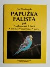 PAPUŻKA FALISTA. JAK PIELĘGNOWAĆ - Ewa Zbonikowska 