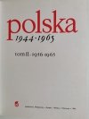 POLSKA 1944-1965 TOM II 1956-1965 - red. Stanisław Wroński 1966