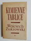 KAMIENNE TABLICE CZĘŚĆ I - Wojciech Żukrowski 1969