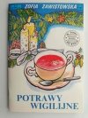 POTRAWY WIGILIJNE - Zofia Zawistowska