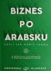 AUTOGRAF BIZNES PO ARABSKU - Agnieszka Klimczak
