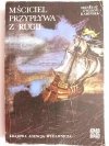 MŚCICIEL PRZYPŁYWA Z RUGII - Ireneusz Gwidon Kamiński 1984