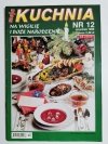 MOJA KUCHNIA NR 12 GRUDZIEŃ 1998 NA WIGILIĘ I BOŻE NARODZENIE 