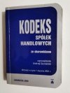 KODEKS SPÓŁEK HANDLOWYCH ZE SKOROWIDZEM 2000