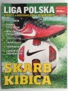 SKARB KIBICA LIGA POLSKA 6 SIERPNIA 2010