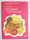 PRZYJEMNE I POŻYTECZNE - dr med. Leszek Marek Krześniak 1987