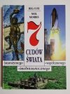 7 CUDÓW ŚWIATA STAROŻYTNEGO - Reg Cox, Neill Morris 1998