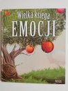 WIELKA KSIĘGA EMOCJI - Esteve Pujol i Pons 2017