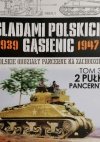 ŚLADAMI POLSKICH GĄSIENIC 1939 – 1947 – TOM 3. 2 PUŁK PANCERNY