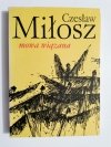MOWA WIĄZANA - Czesław Miłosz 1989