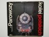 PAROWOZY KOLEI POLSKICH - Jan Piwowoński 1978