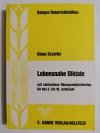 LEBENSNAHE DIKTATE FUR 2. BIS 10. SCHULJAHR Klaus Sczyrba 1984
