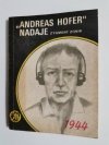 ŻÓŁTY TYGRYS: ANDREAS HOFER NADAJE - Zygmunt Zonik 1989