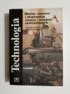 TECHNOLOGIA. MONTAŻ, NAPRAWA I EKSPLOATACJA MASZYN I URZĄDZEŃ PRZEMYSŁOWYCH 1992