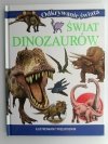 ŚWIAT DINOZAURÓW. ODKRYWANIE ŚWIATA
