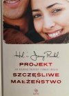 PROJEKT SZCZĘŚLIWE MAŁŻEŃSTWO - Hal Runkel