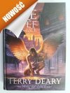 THE FIRE THIEF FIGHTS BACK - Terry Deary