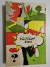ZWYCZAJNE ŻYCIE - Joanna Chmielewska 1985