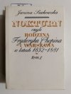 NOKTURN CZYLI RODZINA FRYDERYKA CHOPINA I WARSZAWA W LATACH 1832-1881 TOM I 