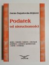 PODATEK OD NIERUCHOMOŚCI - Joanna Bogusławska-Klejment 1999