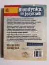 BLONDYNKA NA JĘZYKACH. HISZPAŃSKI EUROPEJSKI - Beata Pawlikowska 