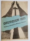 GRUDZIEŃ 1970 PRZEBIEG WYDARZEŃ NA WYBRZEŻU GDAŃSKIM 1989