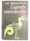 LEGENDY WARSZAWSKIE - Artur Oppman (Or-Ot)1982