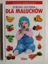 ZDROWA KUCHNIA DLA MALUCHÓW - Anna Jankowska
