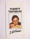 PLAKATY TEATRALNE. S. KITOWSKI 