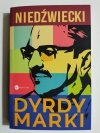 DYRDY MARKI - Marek Niedźwiecki 