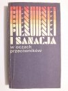 PIŁSUDSKI I SANACJA W OCZACH PRZECIWNIKÓW 1987