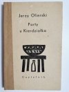 PARTY U KIERDZIOŁKA - Jerzy Ofierski 1967