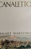 CANALETTO MALARZ WARSZAWY - Mieczysław Wallis