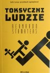 TOKSYCZNI LUDZIE - Bernardo Stamateas