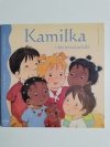 KAMILKA I JEJ PRZYJACIELE - Nancy Delvaux 