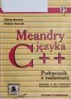 MEANDRY JĘZYKA C++ - Wanda Borowik