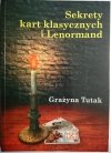 SEKRETY KART KLASYCZNYCH I LENORMAND - Tutak 1998