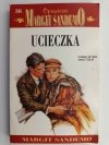 OPOWIEŚCI MARGIT SANDEMO 36. UCIECZKA - Margit Sandemo