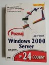 POZNAJ MICROSOFT WINDOWS 2000 SERVER - Barrie Sosinsky 2000