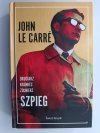 DRUCIARZ, KRAWIEC, ŻOŁNIERZ. SZPIEG - John Le Carre