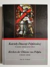KOŚCIOŁY DIECEZJI PELPLIŃSKIEJ. NASZE DZIEDZICTWO TOM II 