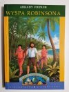 WYSPA ROBINSONA - Arkady Fiedler