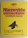NIEZWYKŁE ZASTOSOWANIA ZWYKŁYCH RZECZY