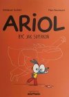 ARIOL. BYĆ JAK SUPERKOŃ - Emmanuel Guibert