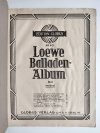 LOEWE BALLADEN ALBUM NO 43 DB. I OK. 1915