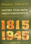 HISTORIA STOSUNKÓW MIĘDZYNARODOWYCH - Wiesław Dobrzycki
