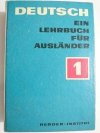 DETUSCH EIN LEHRBUCH FUR AUSLANDER TEIL 1 1977