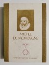 PRÓBY KSIĘGA PIERWSZA - Michel de Montaigne 1985